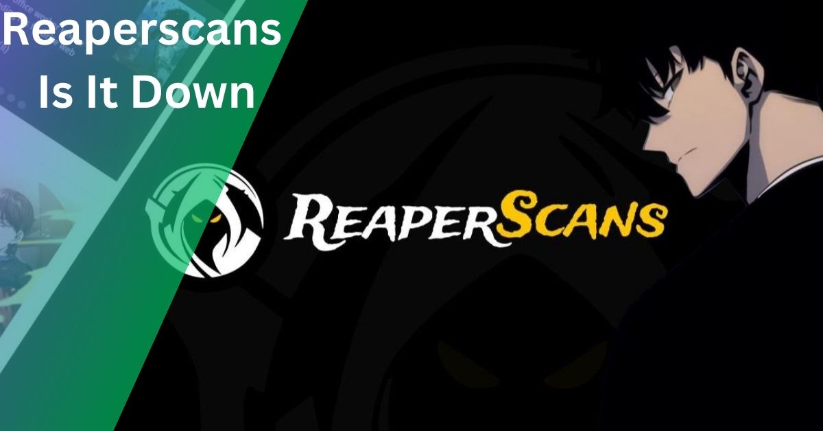 Reaperscans Is It Down